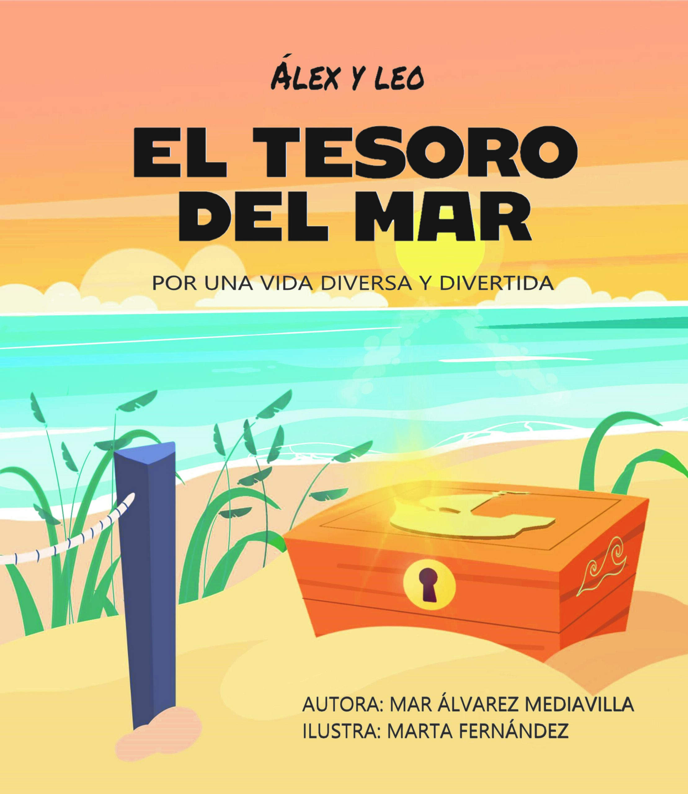 Alex y Leo: El tesoro del Mar. Por una vida diversa y divertida